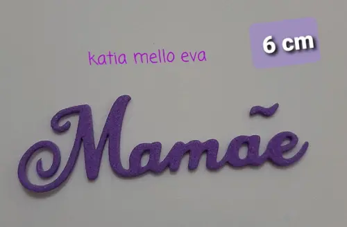 Mamãe em eva 6 cm