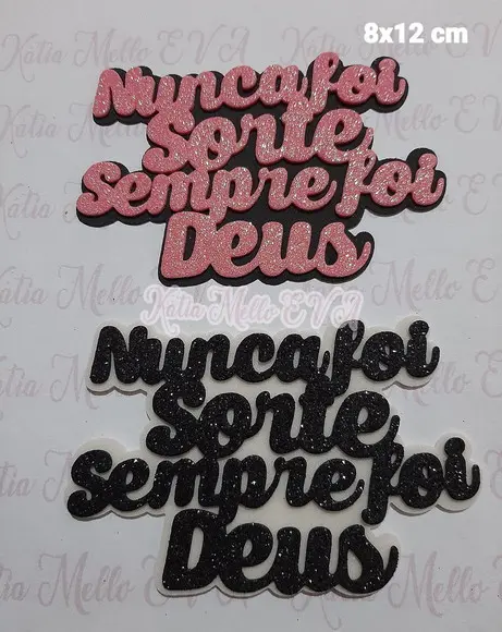 Nunca Foi Sorte Sempre Foi Deus 8 cm
