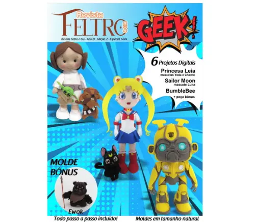 Revista Feltro e Cia - Ano21 Ed2 - Geek