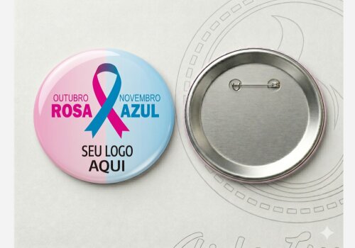 Button Botton Outubro Rosa Novembro Azul 55 ou 65mm