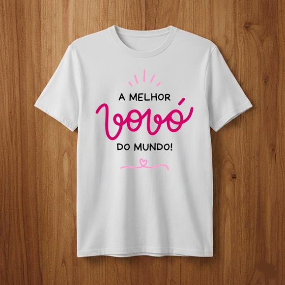 Camiseta a Melhor Vovó do Mundo Presente Criativo