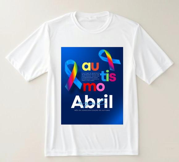 Camiseta Autismo Abril Azul Conscientização com Estilo