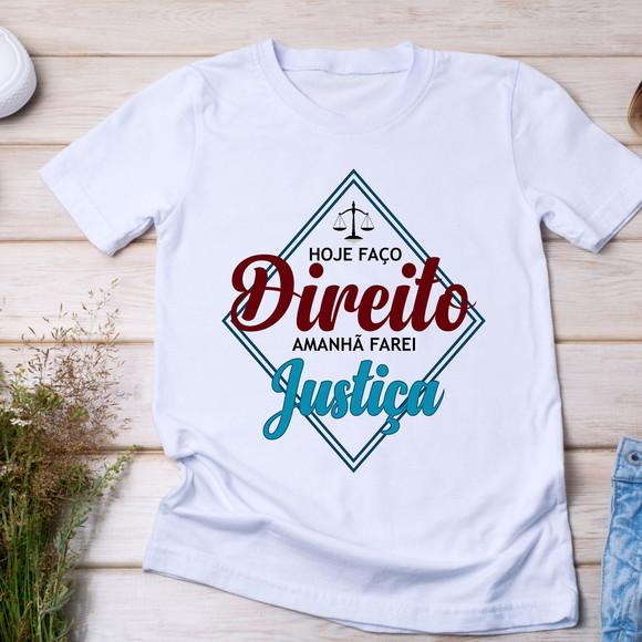 Camiseta Direito e Justiça - Estilo e Profissão