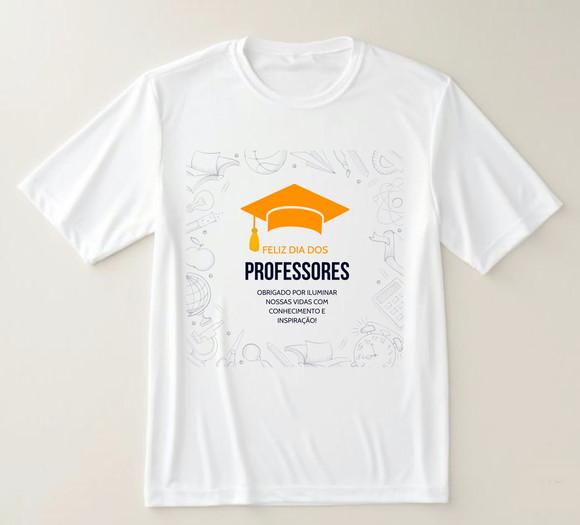 Camiseta Feliz Dia dos Professores