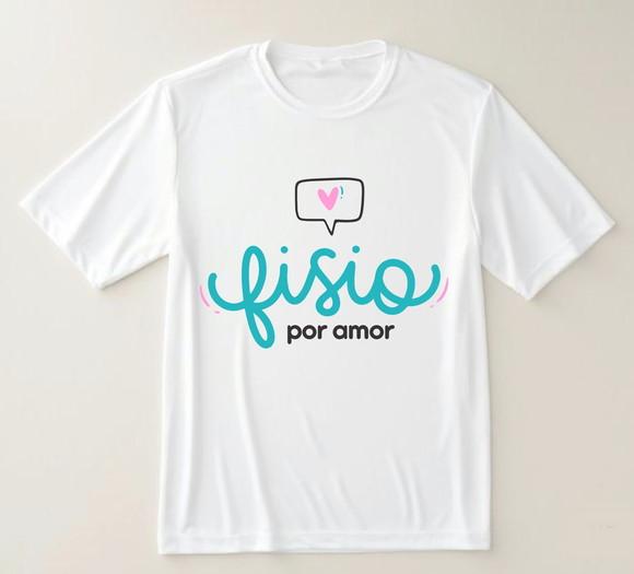 Camiseta Fisioterapia Fisio Por Amor