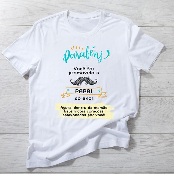Camiseta Fui Promovido a Papai - Presente Futuro Papai