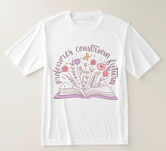 Camiseta Professores Constroem Futuros