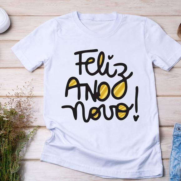 Camiseta Reveillon Feliz Ano Novo