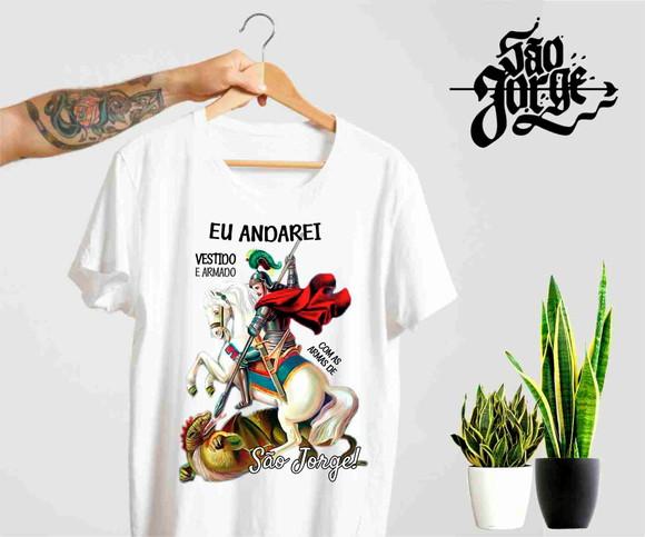 Camiseta São Jorge Andarei Vestido e Armado - Fé e Proteçã