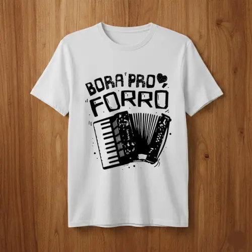 Camiseta Bora para o Forró Estilo e Balanço