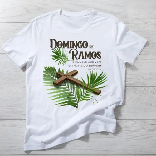 Camiseta Domingo de Ramos - Fé e Reflexão Cristã