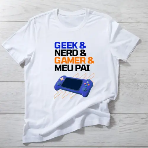 Camiseta Geek Meu Pai Gamer