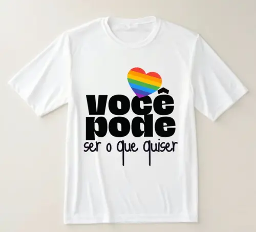 Camiseta Lgbtqia+ Você Pode Ser o Que Quiser Orgulho