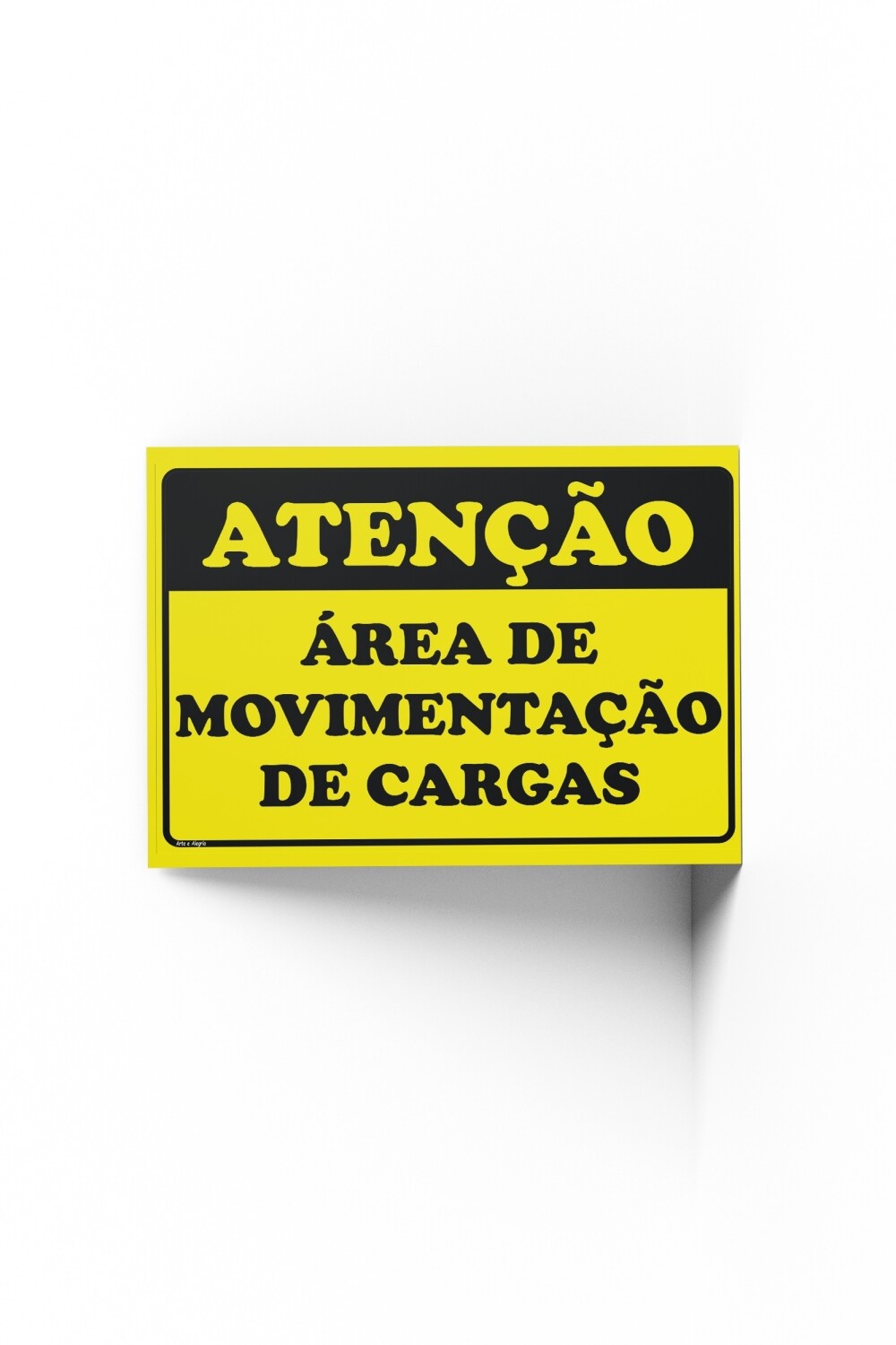 Placa ATENÇÃO ÁREA DE MOVIMENTAÇÃO DE CARGA 30x20x0,1cm