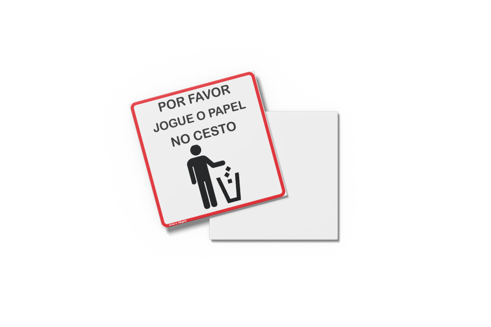 Placa FAVOR JOGUE O PAPEL NO LIXO 10x10x0,1cm