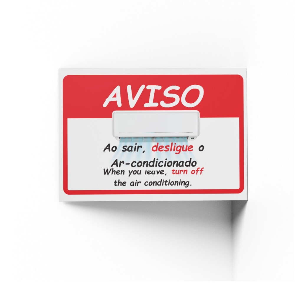 PLACA AVISO DESLIGUE O AR CONDICIONADO 10x15x0,1cm