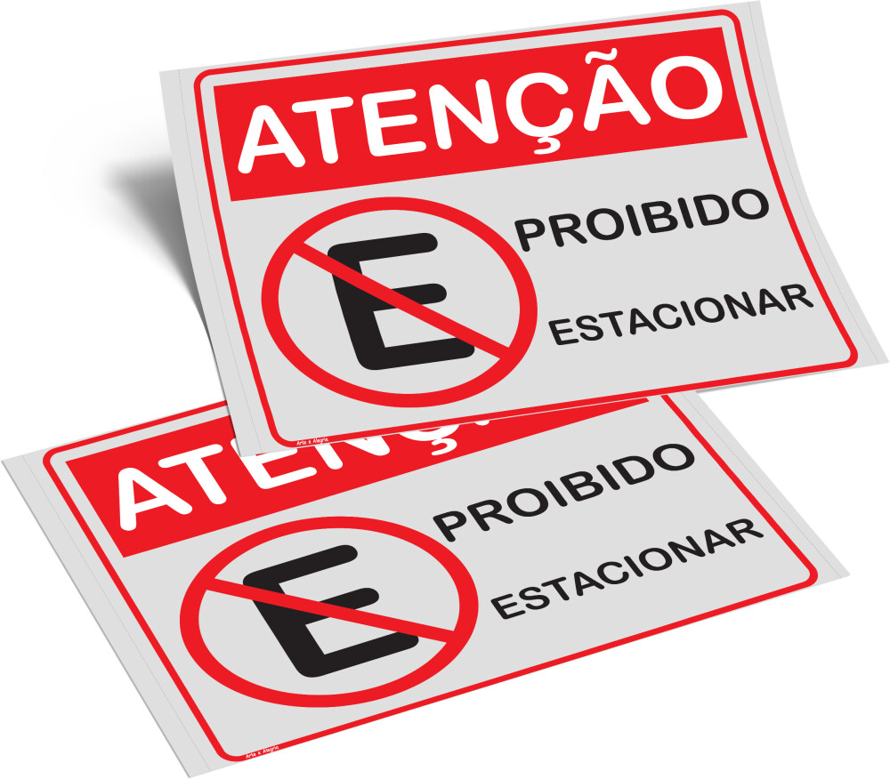 Placa PROIBIDO ESTACIONAR 70x90x0,1cm