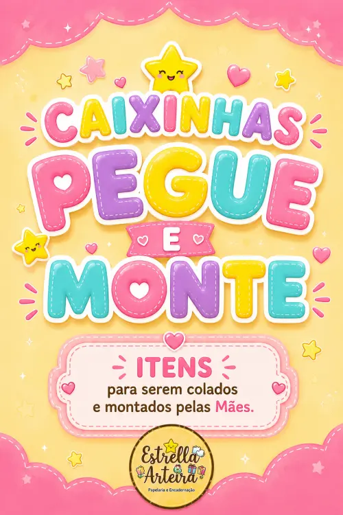 CAIXINHAS PEGUE E MONTE