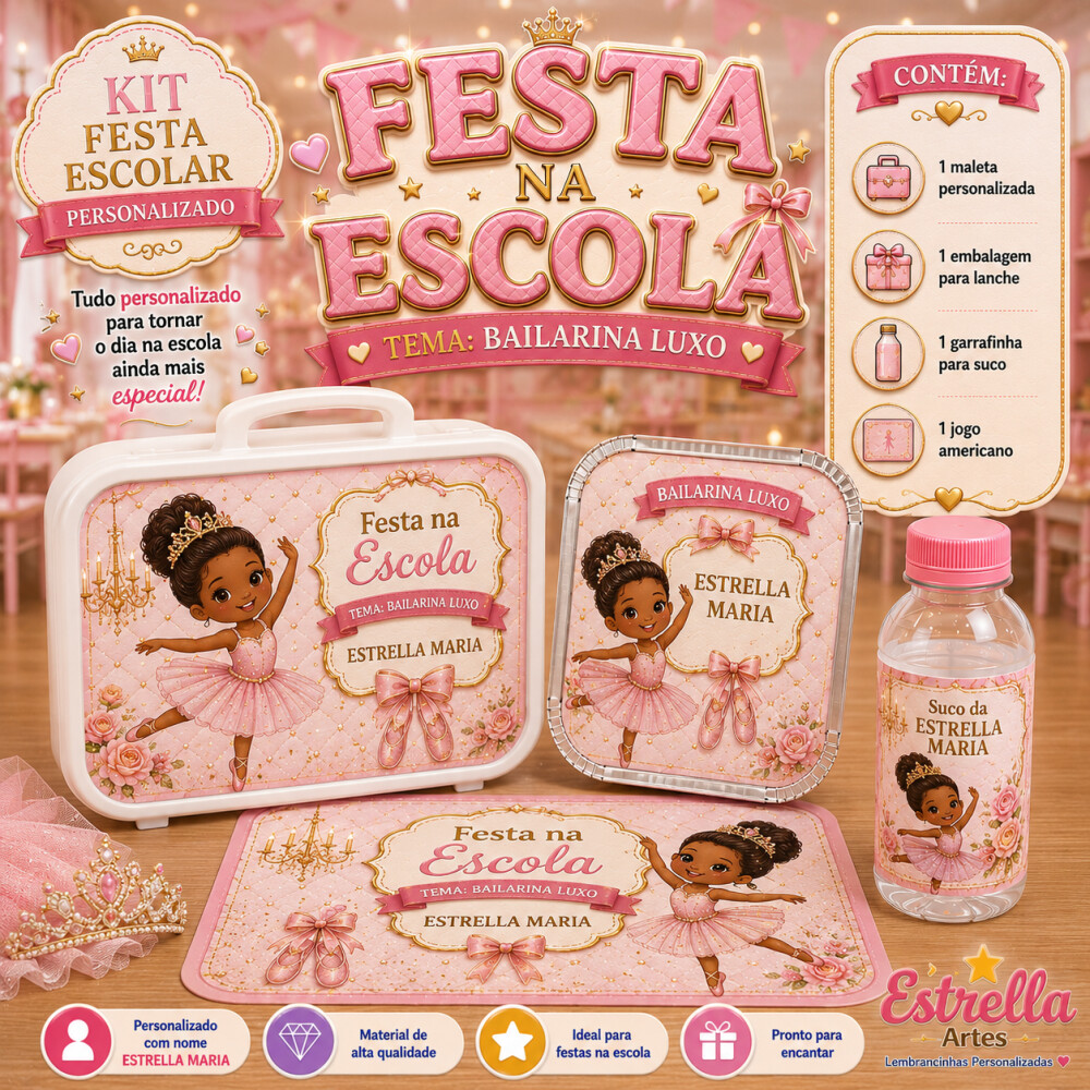 Kit festa escolar - Tema Bailarina