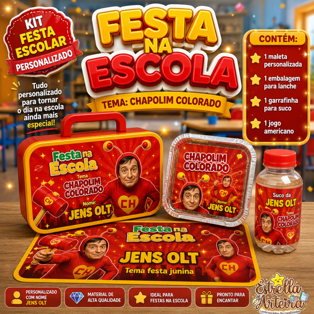 Kit festa na Escola Chapolim Colorado
