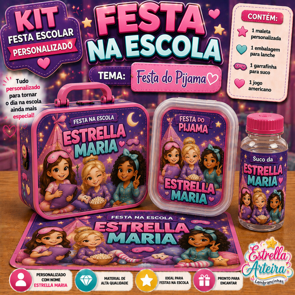 Kit festa na Escola Festa do Pijama