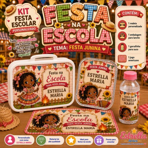 Kit festa escolar - Tema Festa Junina Menina