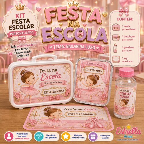 Kit festa escolar - Tema Bailarina
