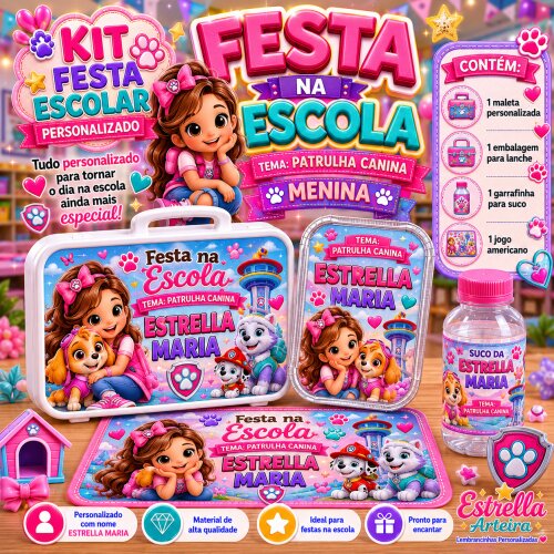 Kit festa escolar - Tema Patrulha Canina menina