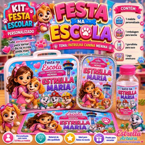 Kit festa escolar - Tema Patrulha Canina menina