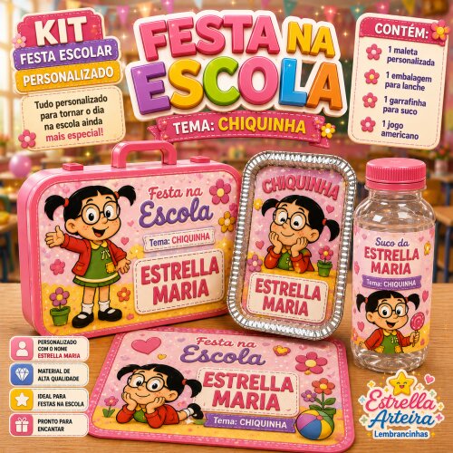 Kit festa escolar - Tema Chiquinha