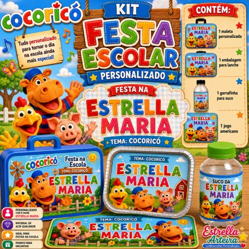 Kit festa escolar - Tema Cocoricó