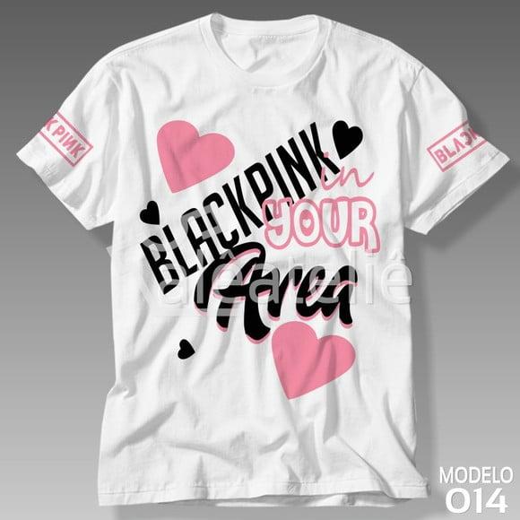 Camisa Black Pink In Your Area Infantil Adulto Personalizada