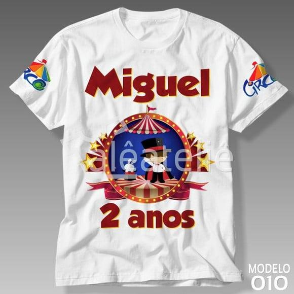 Camiseta Camisa Circo Infantil Mágico Festa Aniversário