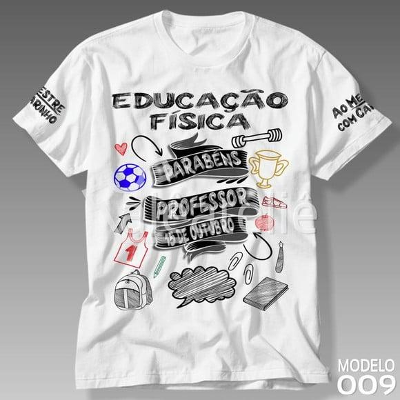 Camiseta Dia dos Professores Educação Física Personalizada