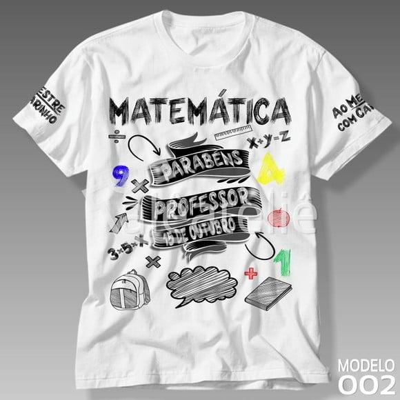 Camiseta Dia dos Professores Matemática Personalizada
