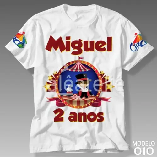 Camiseta Camisa Circo Infantil Mágico Festa Aniversário