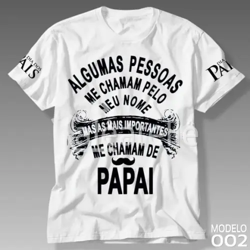 Camiseta Dia Dos Pais Me Chama De Papai