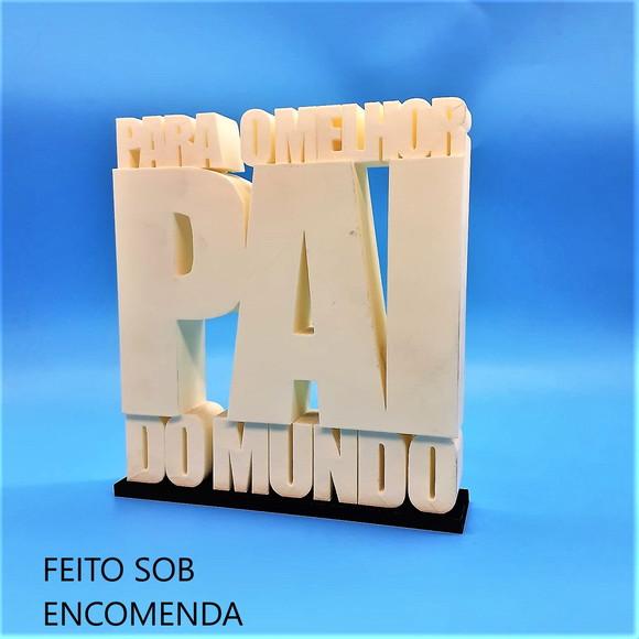 Palavra Decorativa para o Melhor Pai do Mundo