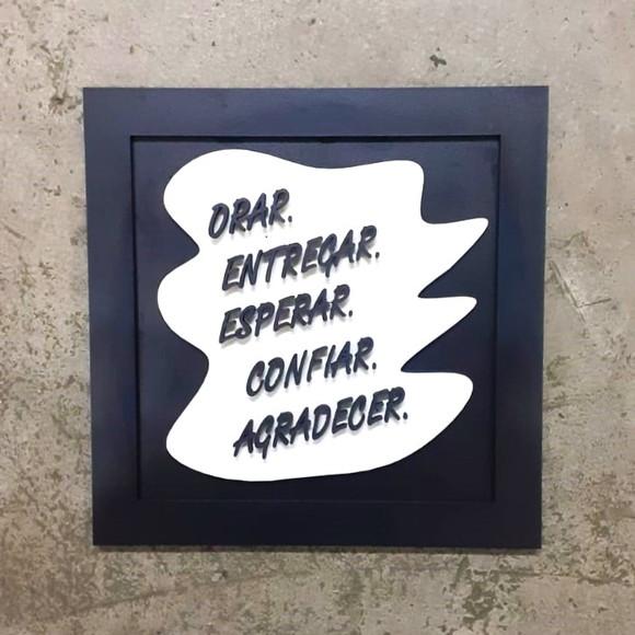 Quadro Decorativo 3d Orar Esperar