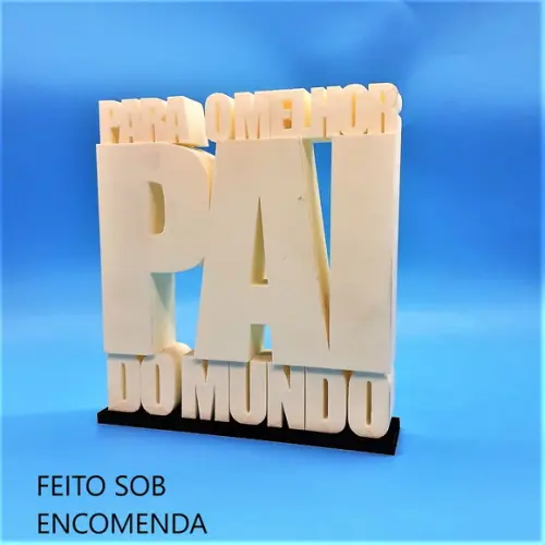 Palavra Decorativa para o Melhor Pai do Mundo