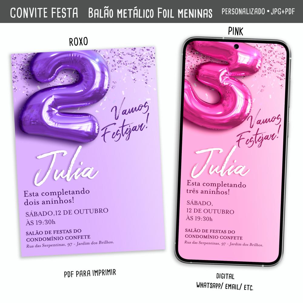 Convite Digital Balão Metálico Foil Meninas