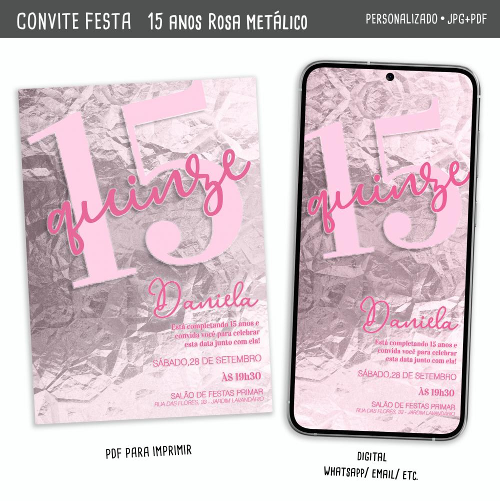 Convite Digital 15 Anos Rosa Metálico