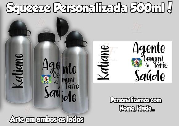 01 Squeeze Alumínio 500 Ml Personalizada Agente Comunitário