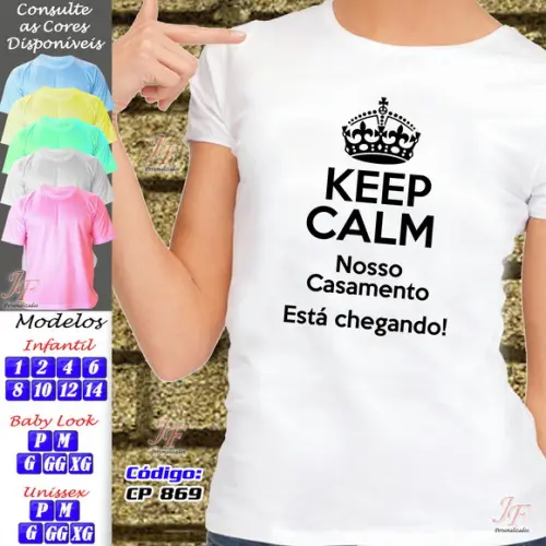 01 Camiseta Adulto Infantil Keep Calm Personalizada