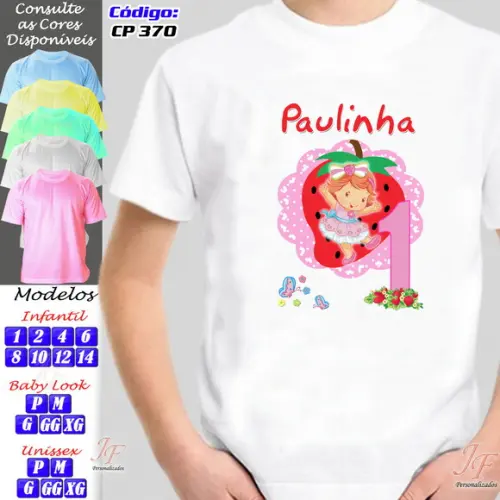 01 Camiseta Adulto Infantil Moranguinho Personalizada