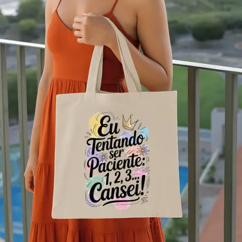 Bolsa Ecobag Algodão Cru Frases Motivacionais 30 x 30 cm
