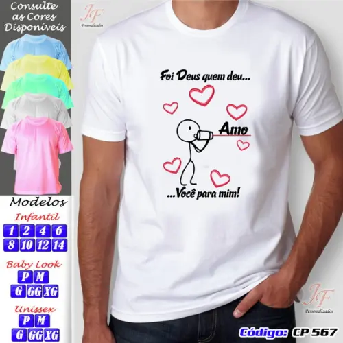 Camiseta Personalizada Foi Deus Que Me Deu Você