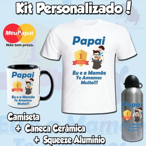 Kit Personalizado Dia dos Pais