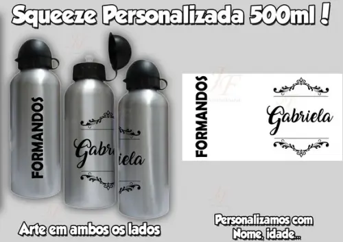 Squeeze Alumínio 500 ml Personalizada Formandos Formatura