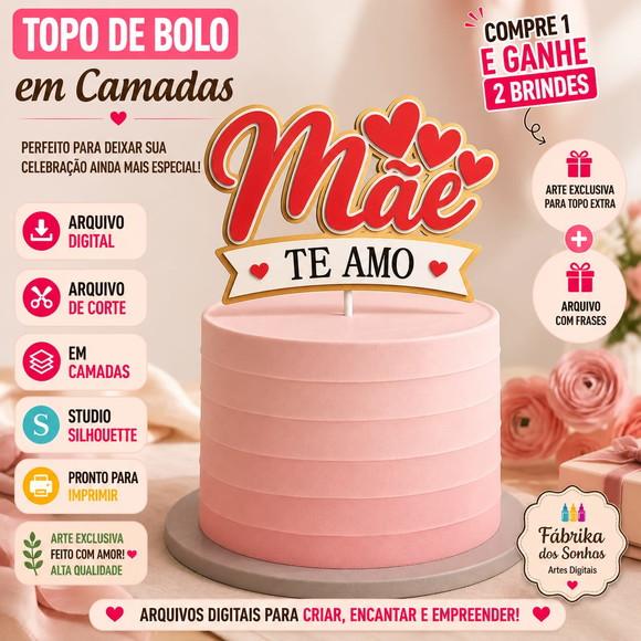 Topo de Bolo Mãe Te Amo - Silhouette